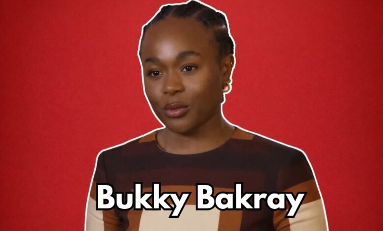 Bukky Bakray