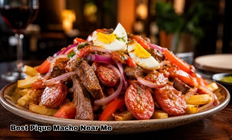 Best Pique Macho Near Me